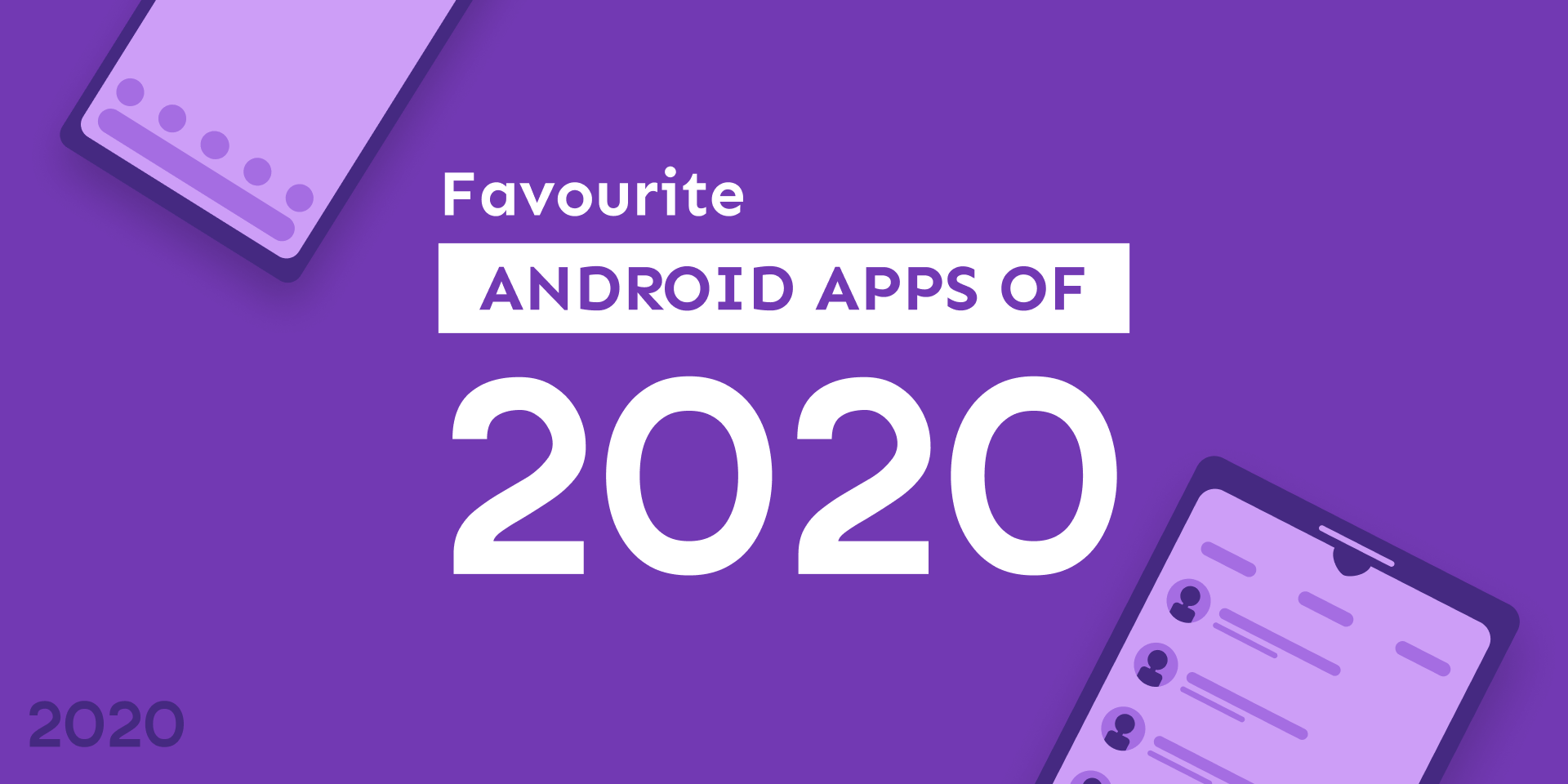 Favourite Android Apps of 2020